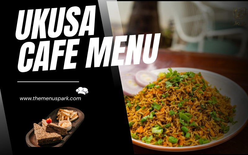 Ukusa Cafe Menu 2026 – Complete Hyderabad Cafe Dining Experience!! ukusa cafe menu